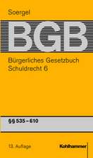 Bürgerliches Gesetzbuch / BGB (13. A.). Schuldrecht 6