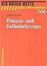 Einsatz- Und Gelandefahrten: Innovative Wertschopfungskonzepte Fur Dienstleistungsunternehmen