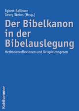 Der Bibelkanon in Der Bibelauslegung: Methodenreflexionen Und Beispielexegesen