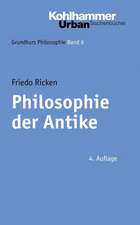 Philosophie Der Antike: 2000 Jahre Gemeinsamer Geschichte