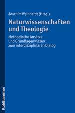 Naturwissenschaften Und Theologie