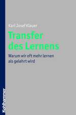 Transfer Des Lernens: Warum Wir Oft Mehr Lernen ALS Gelehrt Wird