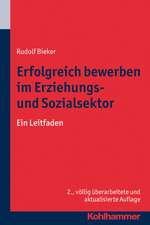 Erfolgreich Bewerben Im Erziehungs- Und Sozialsektor: Ein Leitfaden