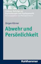 Abwehr Und Personlichkeit