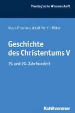 Geschichte des Christentums V