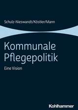 Kommunale Pflegepolitik