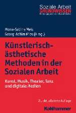 Künstlerisch-ästhetische Methoden in der Sozialen Arbeit