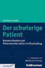 Der schwierige Patient