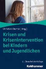 Krisen und Krisenintervention bei Kindern und Jugendlichen