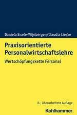 Praxisorientierte Personalwirtschaftslehre