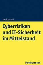 Cyberrisiken und IT-Sicherheit im Mittelstand