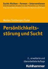 Persönlichkeitsstörung und Sucht