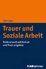 Trauer in der Sozialen Arbeit