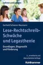 Lese-Rechtschreib-Schwäche und Legasthenie