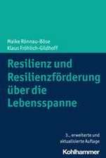 Resilienz und Resilienzförderung über die Lebensspanne