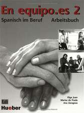 En equipo.es 2. Arbeitsbuch