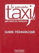 Le nouveau taxi ! 1 - Guide pédagogique