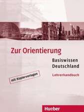 Zur Orientierung. Lehrerhandbuch