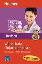 Wortschatz einfach praktisch - Türkisch