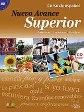 Curso de Español : Nuevo Avance Superior. Kursbuch mit MP3-CD