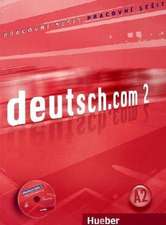 deutsch.com 2. Regionales Arbeitsbuch Tschechisch