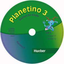 Planetino 3. Audio-CDs zum Kursbuch