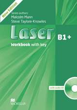 Laser B1+. Workbook with Audio-CD and Key