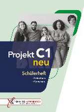 Projekt C1 neu. Schülerheft