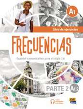 Frecuencias A1 - Parte 2, A1.2. Arbeitsbuch + Code