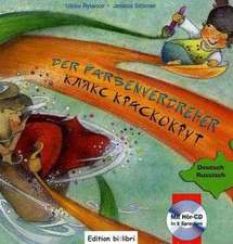 Der Farbenverdreher. Kinderbuch Deutsch-Russisch