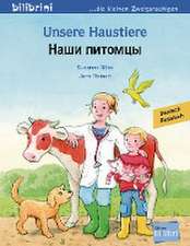 Unsere Haustiere. Kinderbuch Deutsch-Russisch