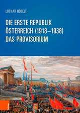 Die Erste Republik Österreich (1918-1938)