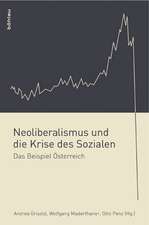 Neoliberalismus und die Krise des Sozialen