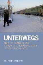 Unterwegs