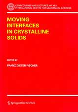 Moving Interfaces in Crystalline Solids