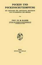 Pocken und Pockenschutzimpfung: Ein Leitfaden für Amtsärzte, Impfärzte und Studierende der Medizin