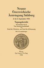 Neunte Österreichische Ärztetagung Salzburg: 2. bis 4. September 1955