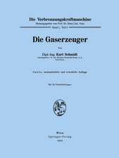 Die Gaserzeuger