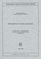 Fundamentals of Rock Mechanics: Lectures Held at the Department for Mechanics of Deformable Bodies September 1969