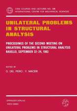 Unilateral Problems in Structural Analysis