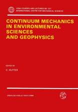 Continuum Mechanics in Environmental Sciences and Geophysics