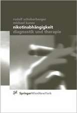 Nikotinabhängigkeit: Diagnostik und Therapie