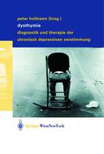 Dysthymie: Diagnostik und Therapie der chronisch depressiven Verstimmung