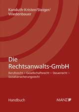 Die Rechtsanwalts-GmbH