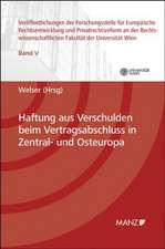 Haftung aus Verschulden beim Vertragsabschluss in Zentral- und Osteuropa