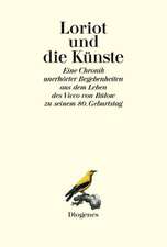 Loriot und die Künste