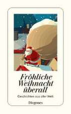 Fröhliche Weihnacht überall