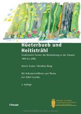 Hüeterbueb und Heitisträhl