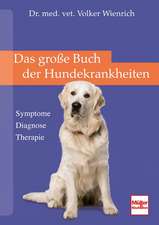 Das große Buch der Hundekrankheiten