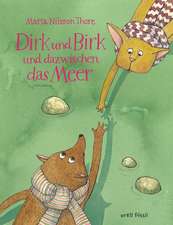 Dirk und Birk und dazwischen das Meer